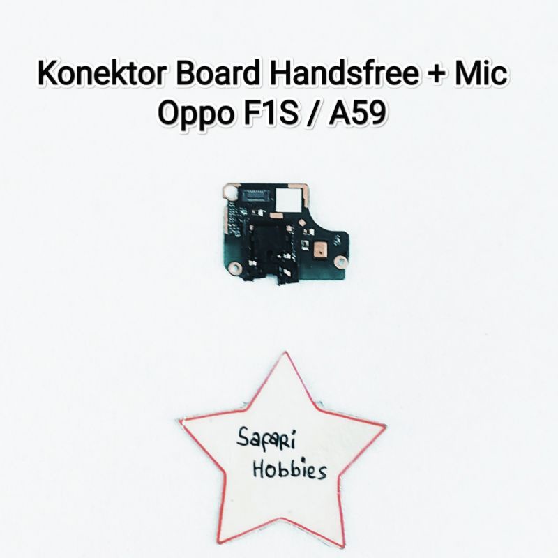 Konektor Board Handsfree + Mic Oppo F1S / A59