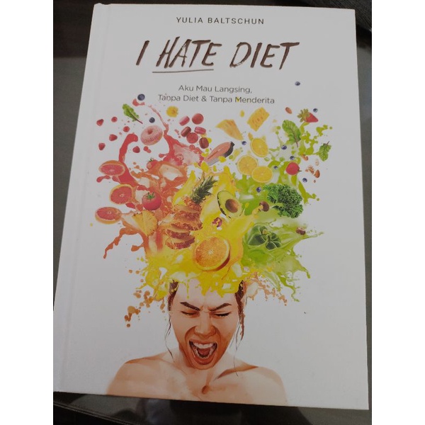Preloved I Hate Diet Yulia Baltschun