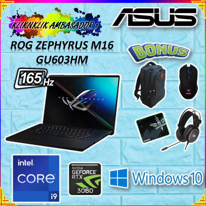 HARGA MURAH LAPTOP ROG ZEPHYRUS M16 GU603HM i9 11900H 16GB 1TB SSD RTX3060 165HZ - UNIT+BONUS