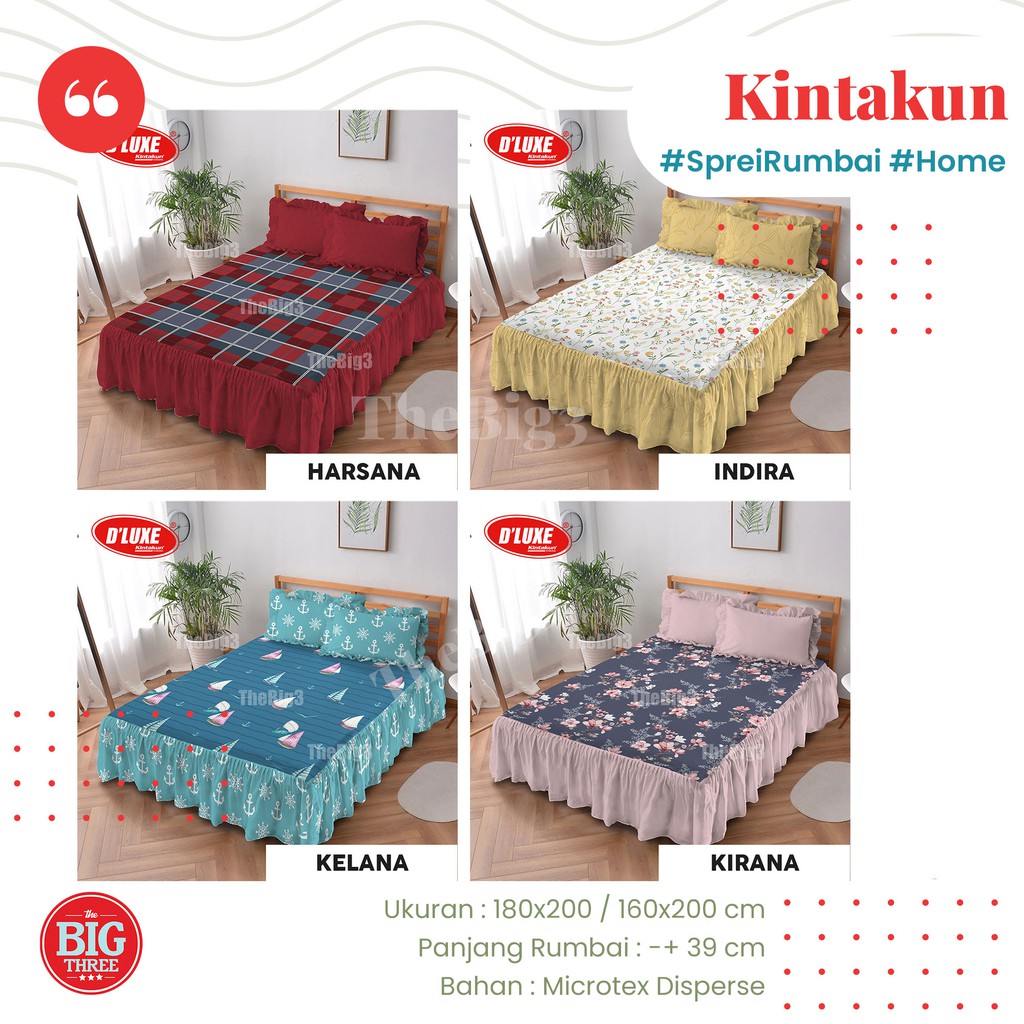 KINTAKUN Sprei RUMBAI 180x200 / 160X200 Motif Axel Atarya Blooma Bakula Clara Candrika Ensley Jeju Rena Robin  Utari - King 180 160 SP P3