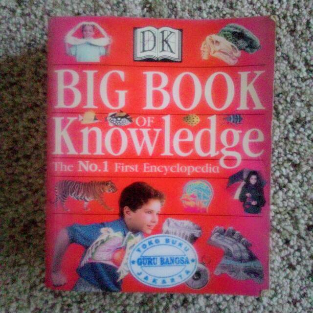 Big Book of Knowledge - The No.1 First Encyclopedia