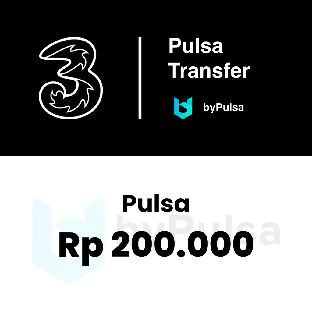Pulsa Three 200.000 - Pulsa Transfer Three/3/Tri