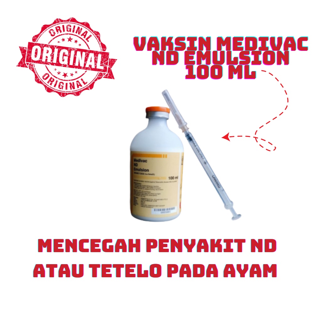 Vaksin Medivac ND Emulsion dosis 100 ml Vaksin Ayam - free spuit