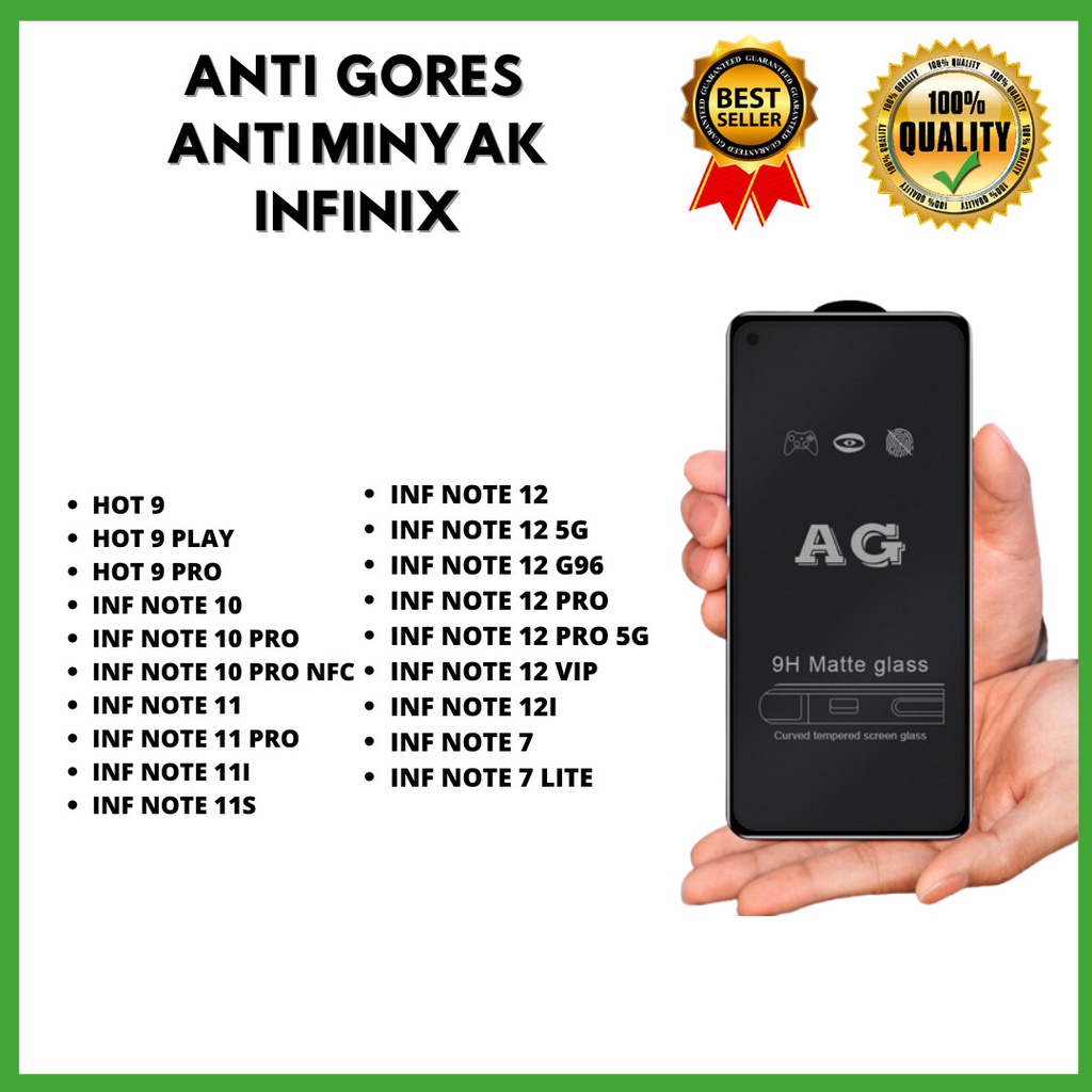 TEMPERD GLASS ANTI MINYAK HOT 9-HOT 9 PLAY-HOT 9 PRO- NOTE 10-NOTE 10 PRO-NOTE 10 PRO NFC- NOTE 11- NOTE 11PRO- NOTE 11I- NOTE 11S-NOTE 12- NOTE 12 5G-NOTE 12 G96-NOTE 12 PRO- NOTE 12 PRO 5G-NOTE 12 VIP-NOTE 12I-NOTE 7-NOTE 7 LITE(JAYA ACC)