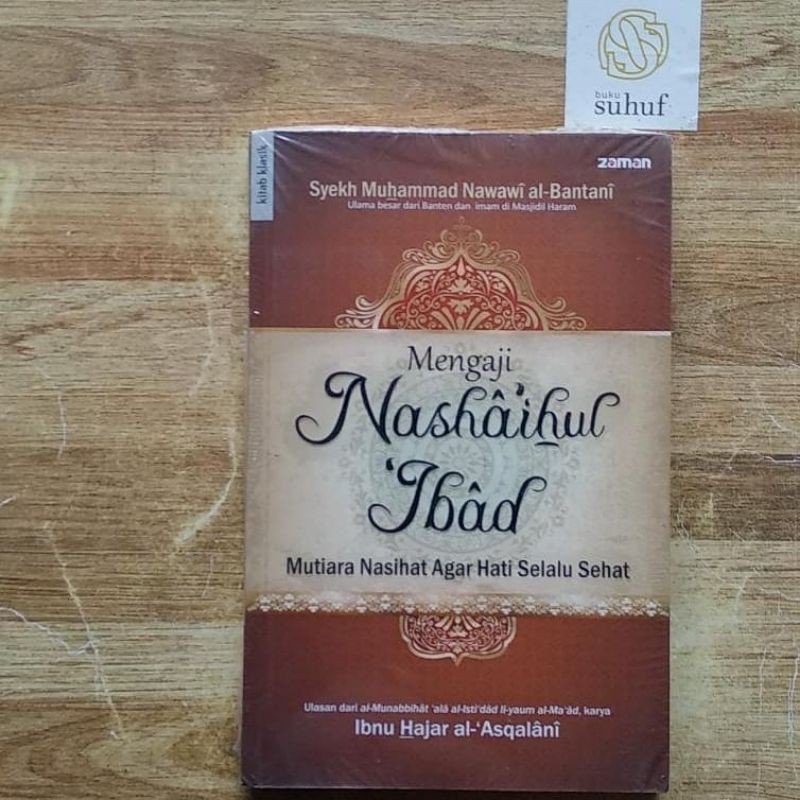 Mengaji Nashaihul Ibad : Mutiara Nasihat Agar Hati Selalu Sehat ✓ Syaikh Nawawi Al-Bantani