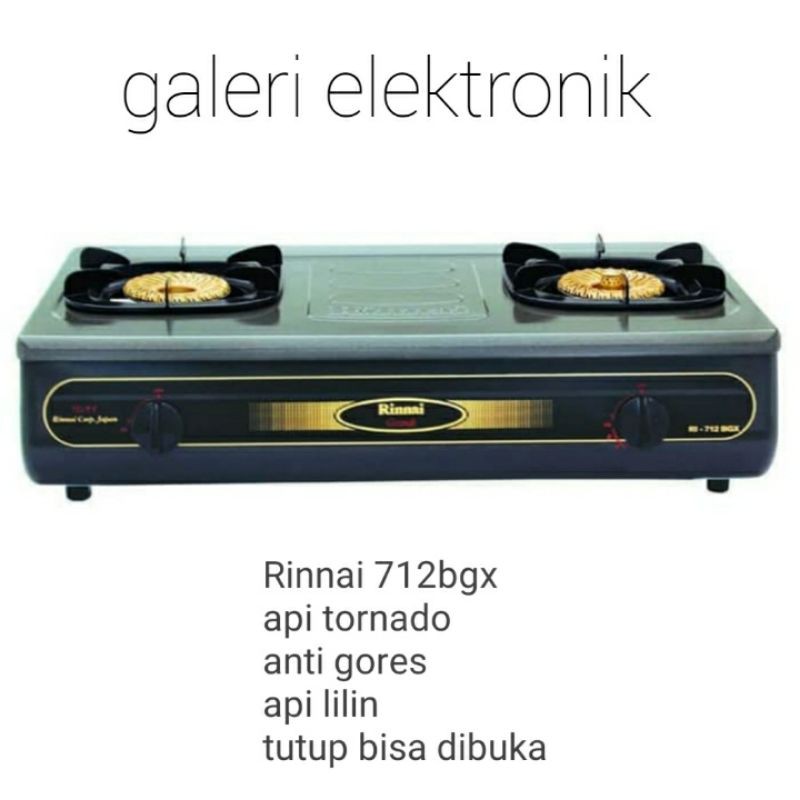 Kompor gas rinnai tornado anti gores 712bgx