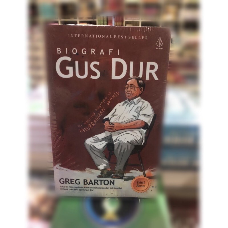 Biografi Gus dur greg barton