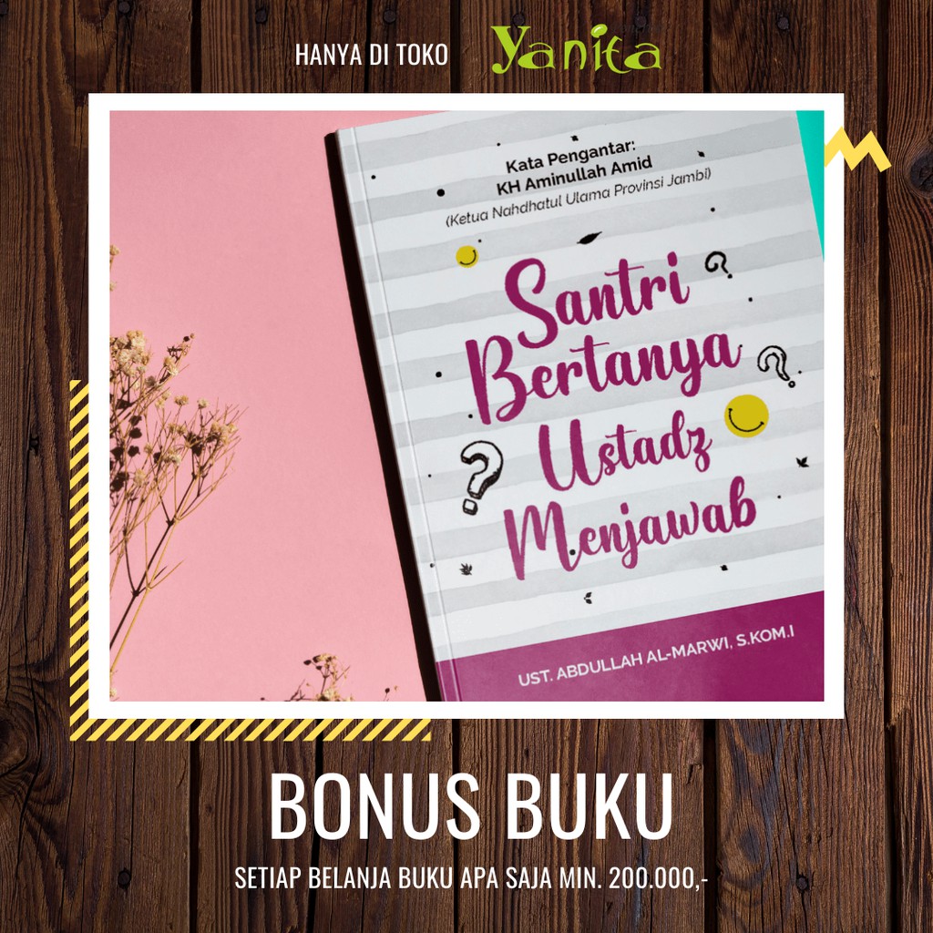 Buku Islami Santri Bertanya Ustadz Menjawab Shopee Indonesia