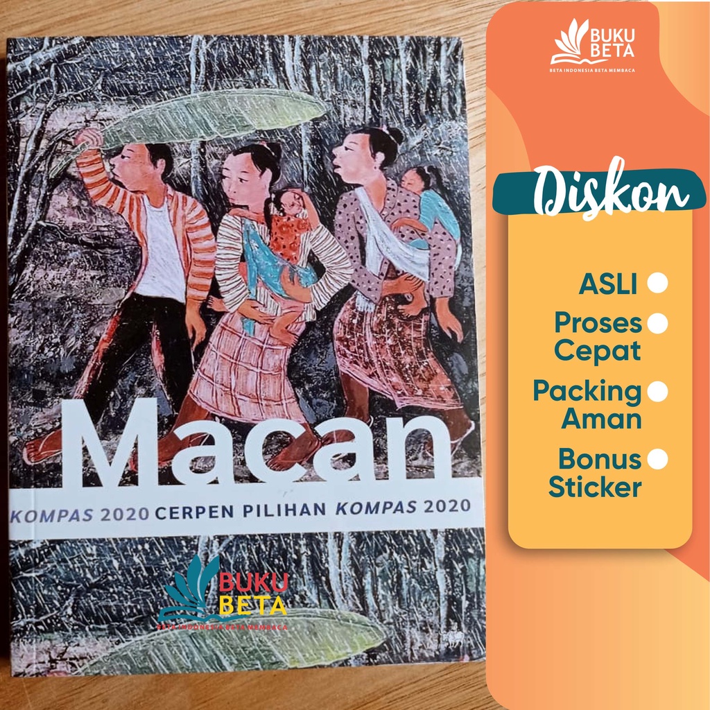 Macan Cerpen Pilihan Kompas 2020 - Benny Arnas