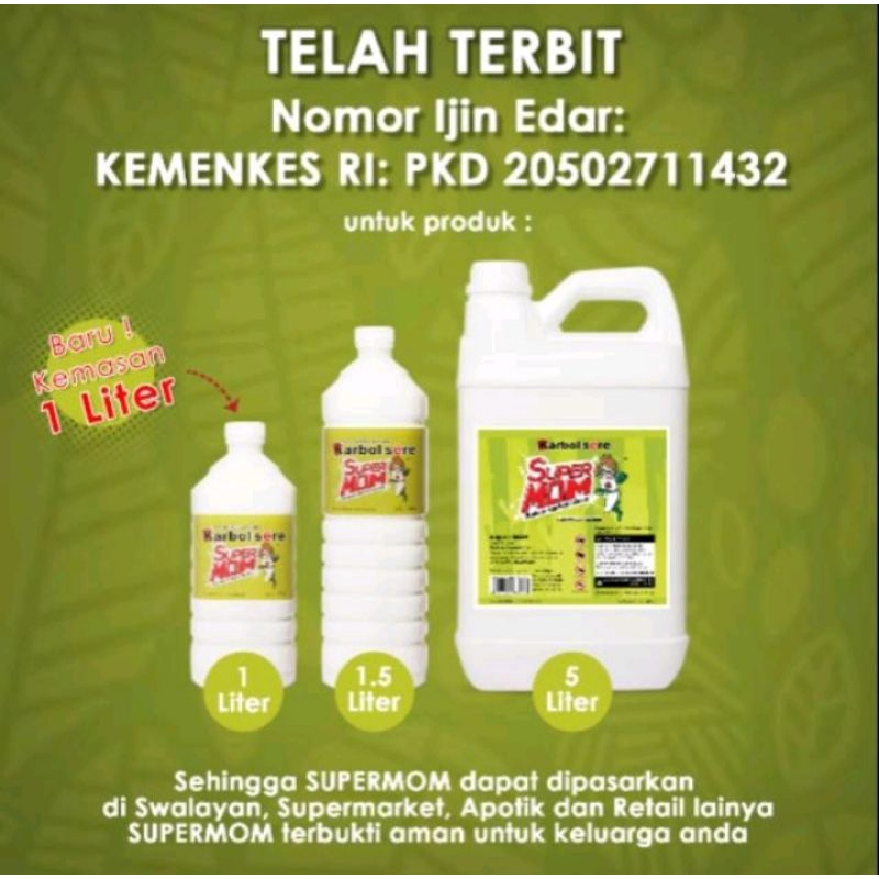 Karbol sere super mom 1500ml kemasan botol PENGUSIR NYAMUK KECOA