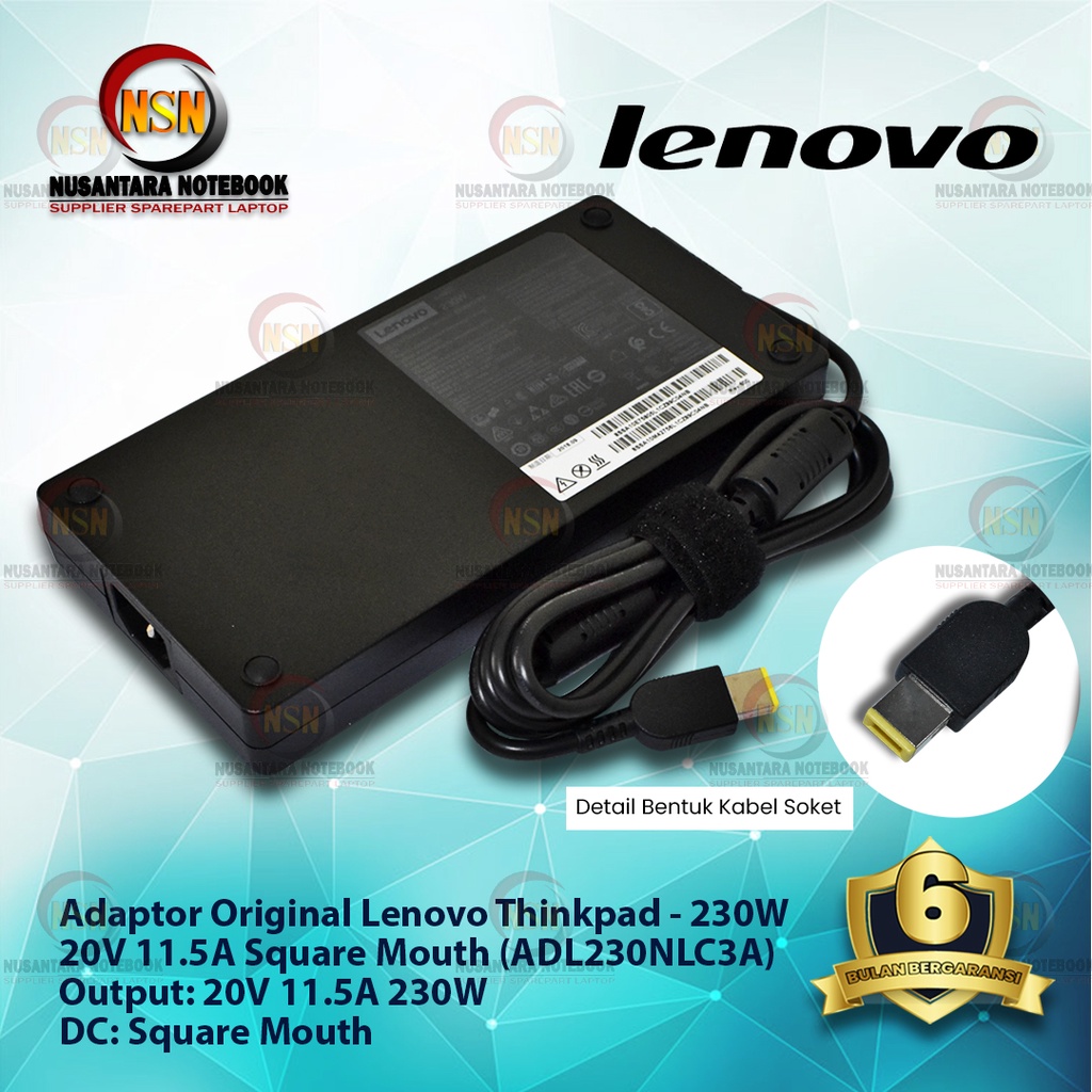 Adaptor Charger Original Lenovo Thinkpad ADL230NLC3A 20V 11.5A DC 230W Square Mouth