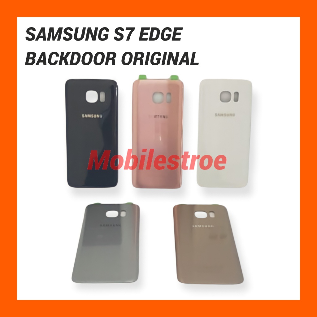 BACKDOOR / BACK COVER / CASING TUTUP BELAKANG SAMSUNG S7 EDGE