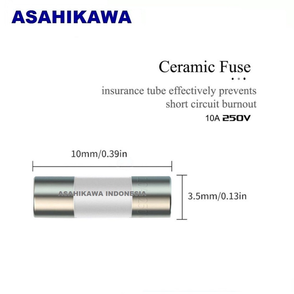 Asahikawa Ceramic Fuse Sekring Keramik Fuse Keramik 250V Original