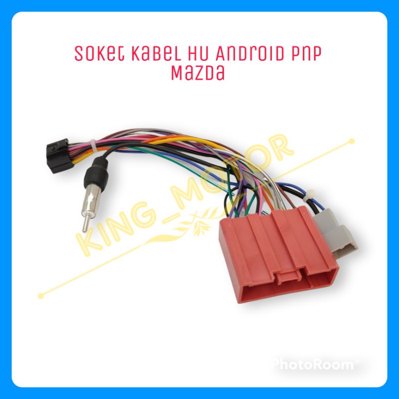 Soket Kabel HU Android OEM PnP Mazda / Hyundai