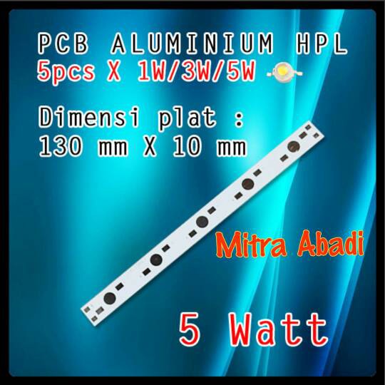 Long Aluminium PCB HPL 5 Watt/Papan PCB Aluminium HPL 5 Watt New product