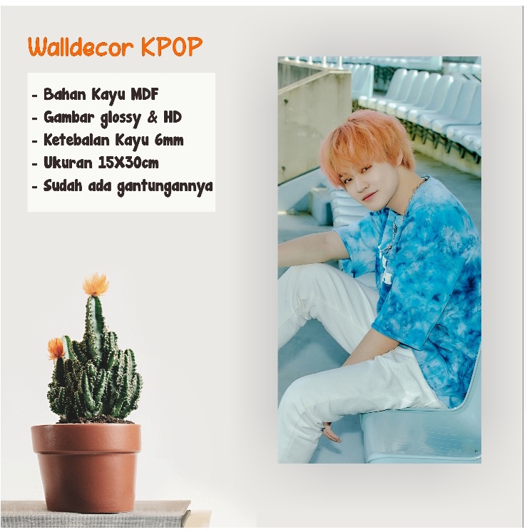 WALLDECOR NCT DREAM CHENLE HELLO FUTURE UKURAN 15X30 CM WALL DECOR POSTER KAYU HIASAN DINGDING KPOP