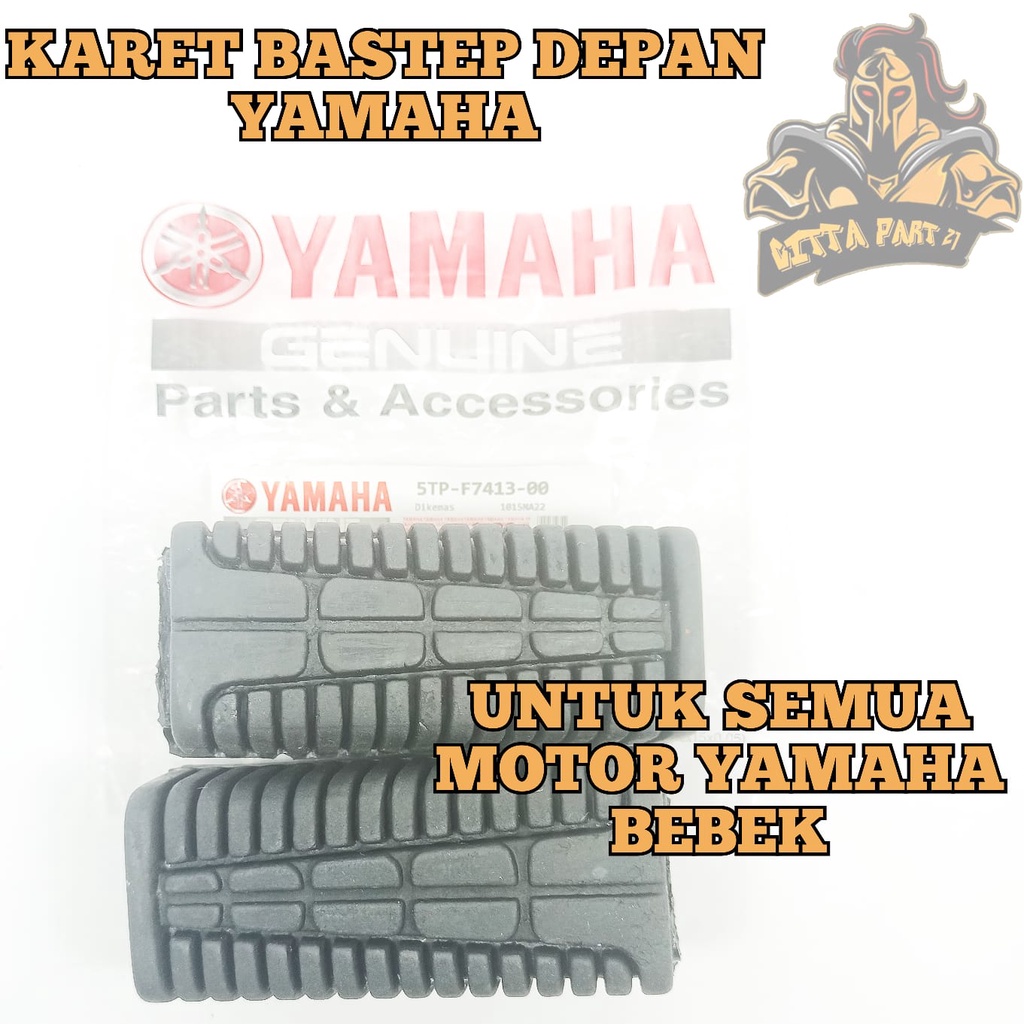 KARET BASTEP FOOTSTEP DEPAN YAMAHA KUALITAS ASLI ORIGINAL YAMAHA YGP PRESISI KARET BERKUALITAS KARET TEBAL TIDAK PECAH TIDAK MUDAH PUTUS TIDAK LICIN RX KING JUPITER VEGA