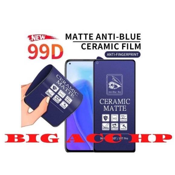 BIG CMB Anti Gores Ceramic Matte Blue Light Anti Radiasi Anti Minyak Xiaomi Poco M2 PRO M3 PRO M4 PRO F3 GT F4 GT X3 PRO X3 GT X3 NFC X4 NFC X4 PRO C3 4G 5G