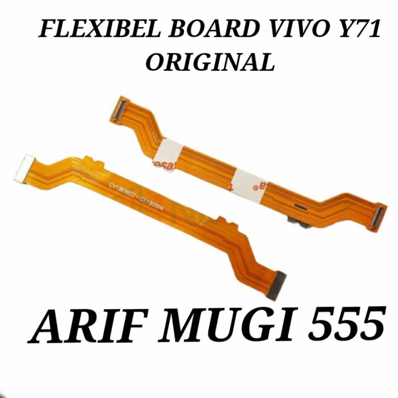 FKEXIBEL BOARD CONNECT KE MESIN LCD VIVO Y71 ORIGINAL