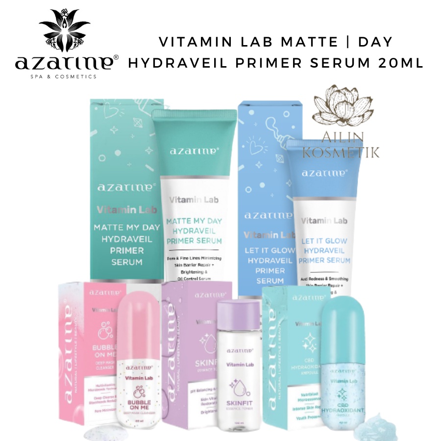 AZARINE Vitamin Lab Matte | Day Hydraveil Primer Serum 20ml | Hydraoxidant Ampoule 40ml | Pelembab Wajah by AILIN