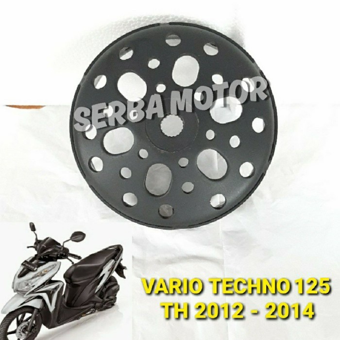 MANGKOK CVT KAMPAS GANDA ANTI GREDEG VARIO TECHNO 125 TAHUN 2012 2014