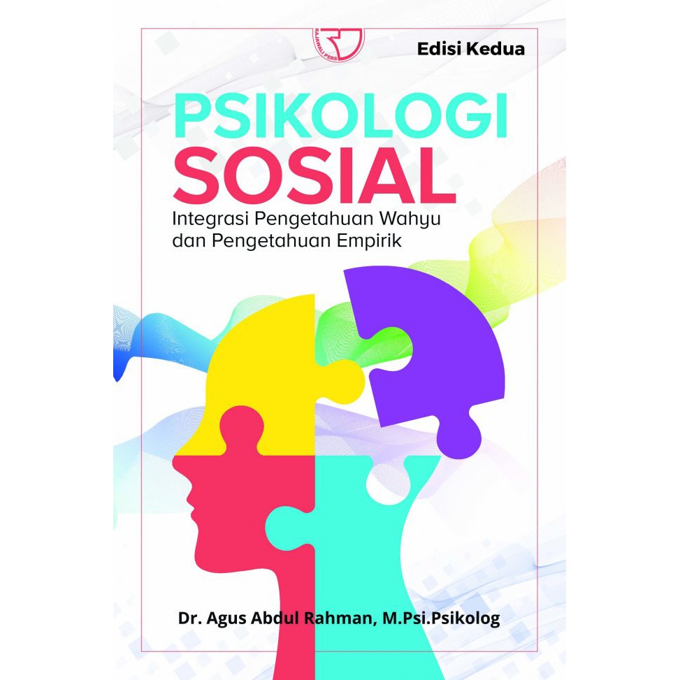 

BUKU PSIKOLOGI SOSIAL - AGUS ABDUL RAHMAN