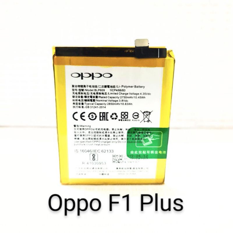 Batre Baterai Battery OPPO F1+ BLP609 | Oppo f1 Plus Original