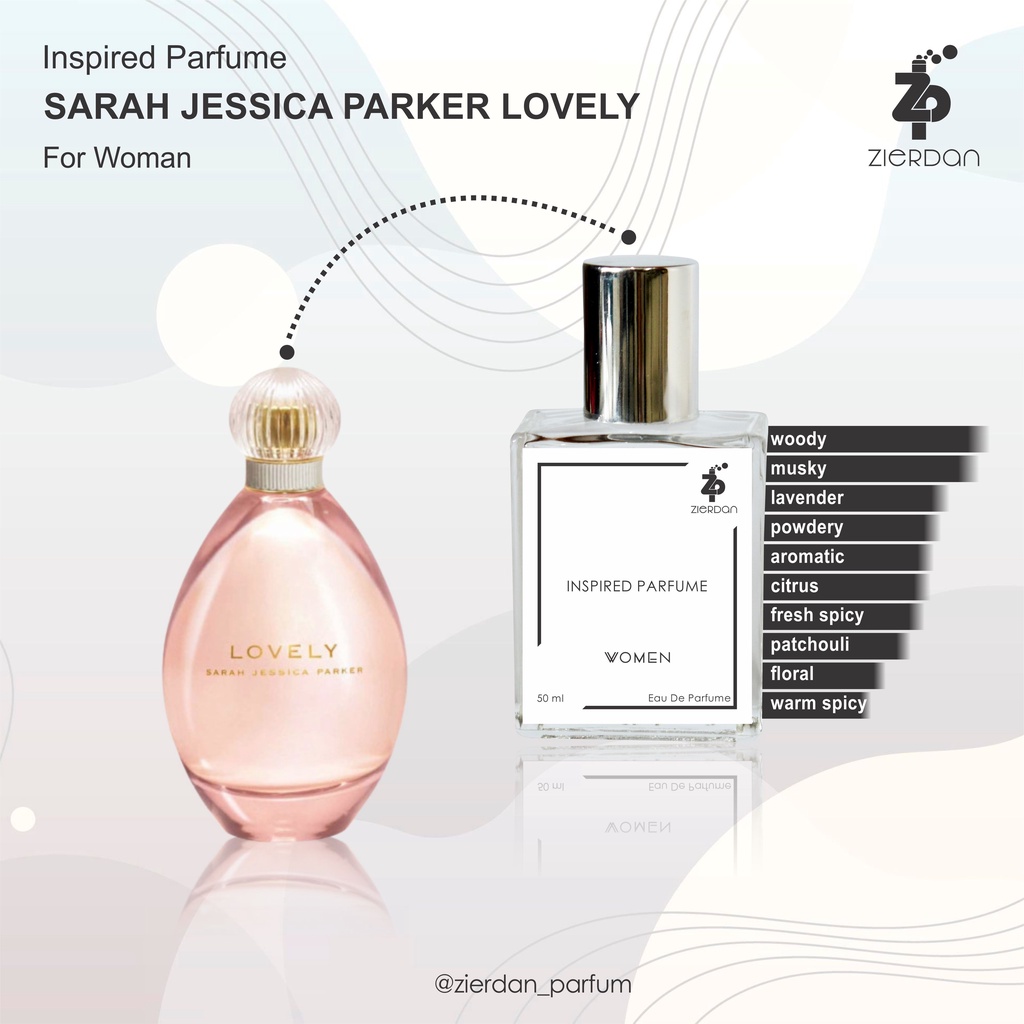 Zierdan Inspired Parfum Sarah Jesicca Parker Lovely Parfume Farfum Minyak Wangi Tahan Lama Wanita