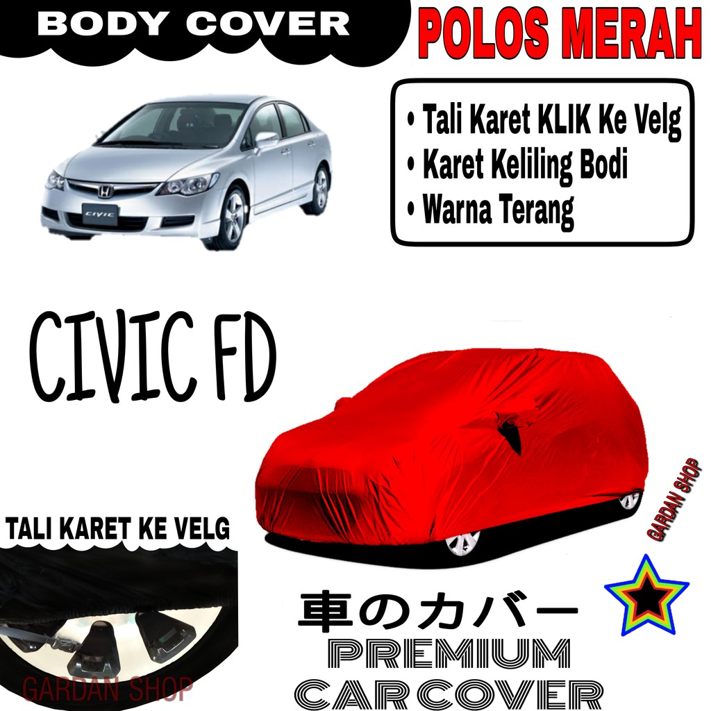 Sarung Mobil CIVIC FD Polos MERAH Body Cover Penutup Body Civic PREMIUM