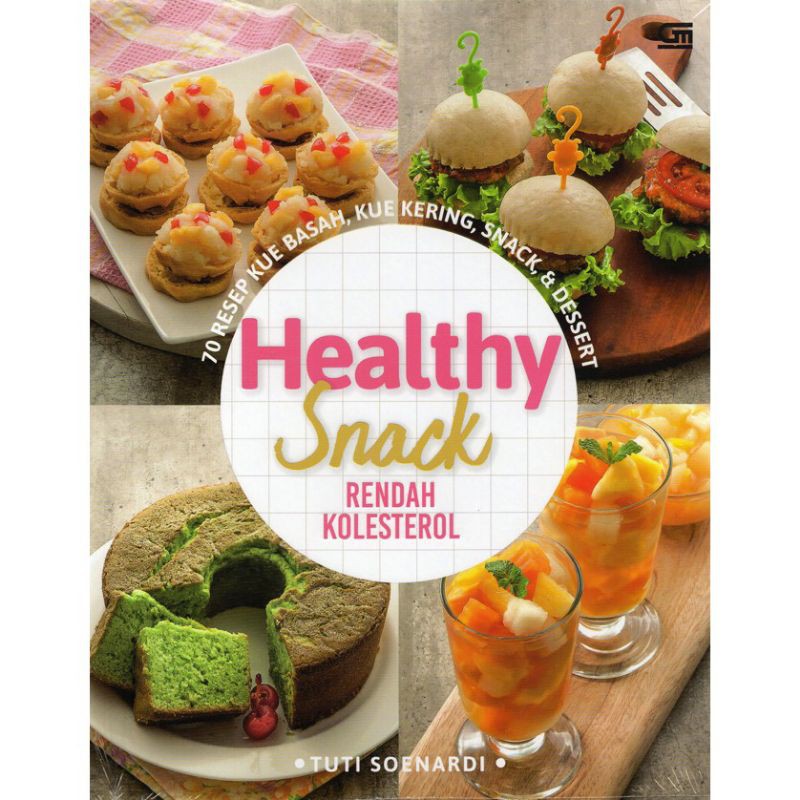 HEALTHY SNACK RENDAH KOLESTEROL