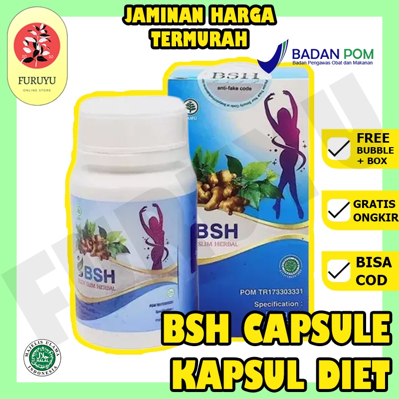 Obat Kapsul Pelangsing Pengurus Penurun Berat Badan Perut Body Slim Herbal BSH Kapsul Diet BPOM