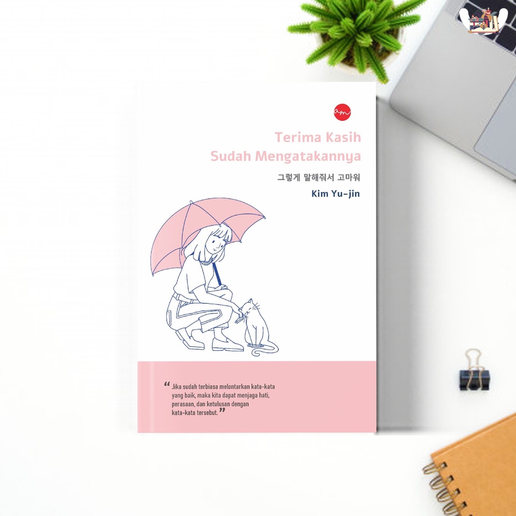Ready Buku Terima kasih Sudah Mengatakannya karya Kim Yu-Jin