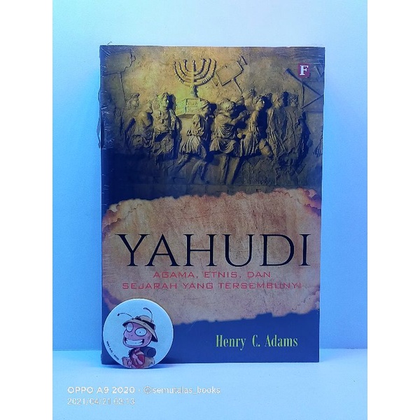 YAHUDI AGAMA, ETNIS, DAN SEJARAH YANG TERSEMBUNYI