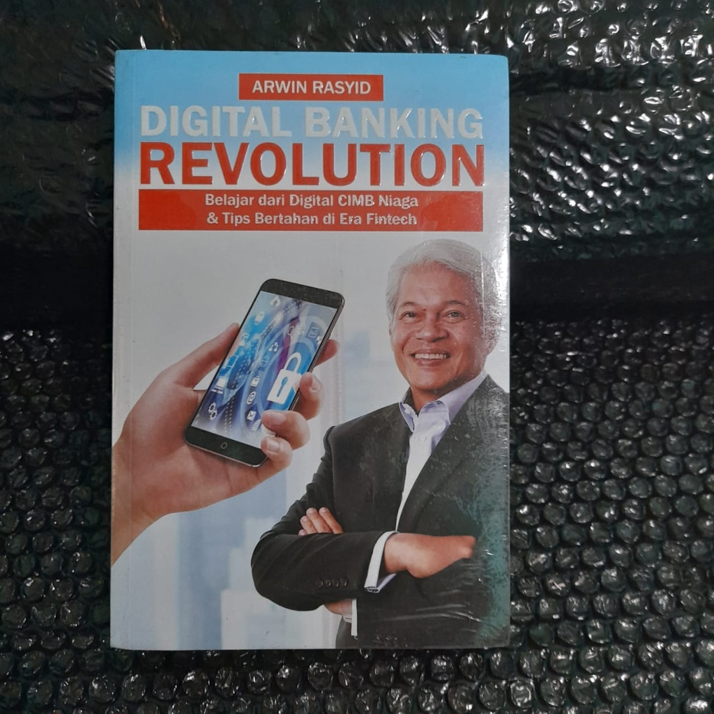 BUKU DIGITAL BANKING REVOLUTION BY ARWIN RASYID