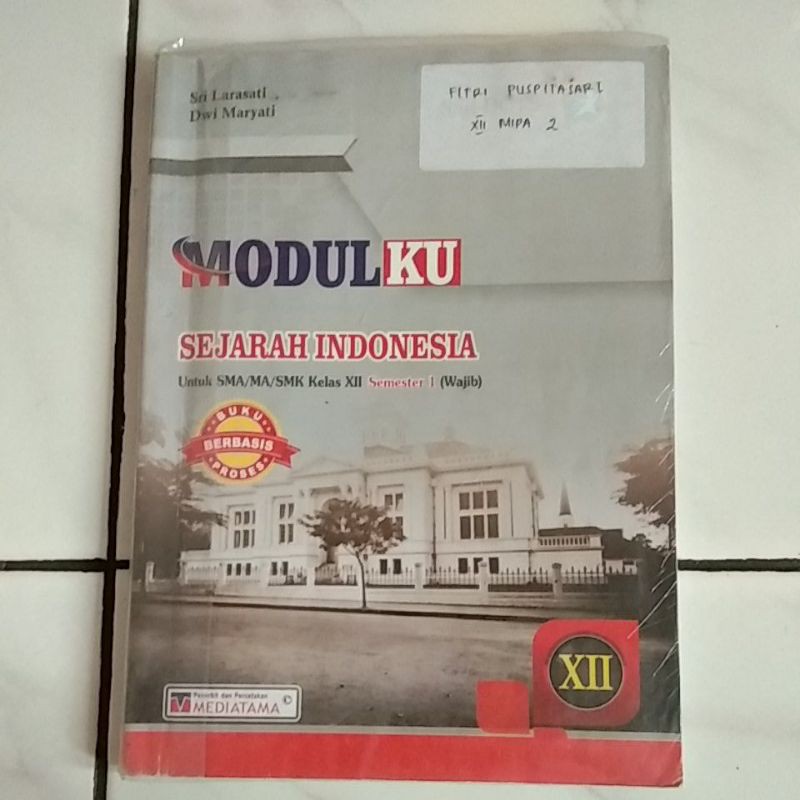 PRELOVED BUKU MODULKU SEJARAH INDONESIA WAJIB KELAS XII MEDIATAMA