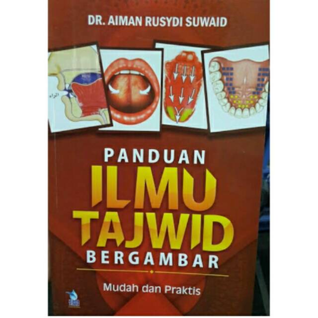 Buku Panduan Ilmu Tajwid  Bergambar (Tajwid Mushowwar)