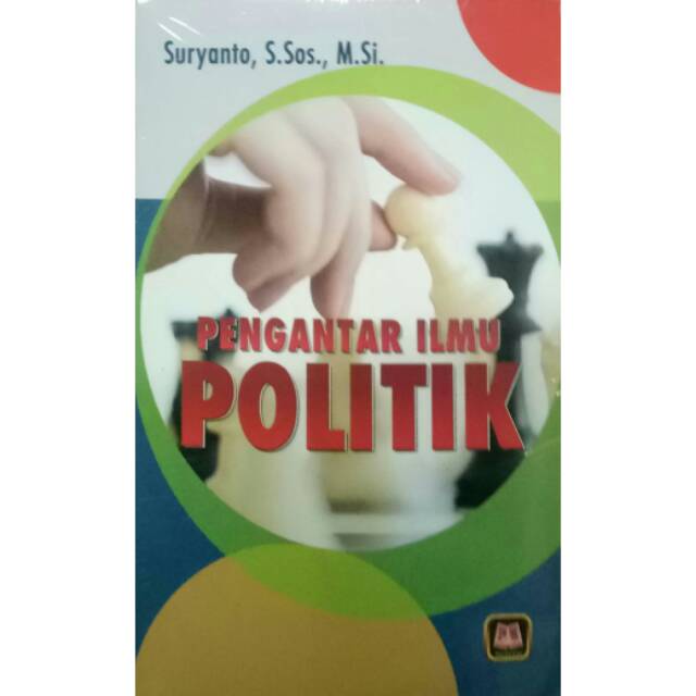 

PENGANTAR ILMU POLITIK PUSTAKA SETIA