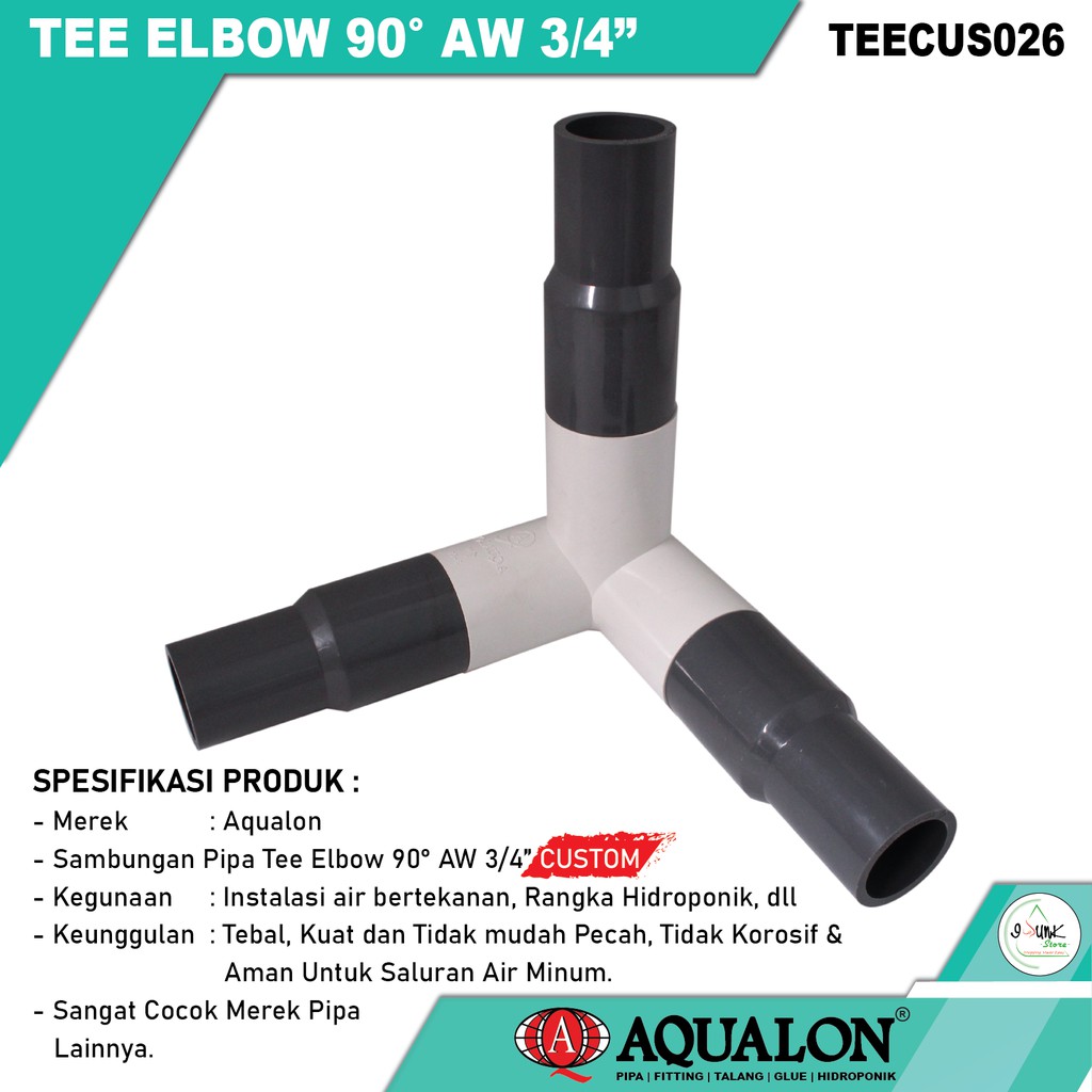 Sambungan Pipa PVC TEE ELBOW 90˚ AW 3/4" CUSTOM (3 WAY KNEE)-AQUALON