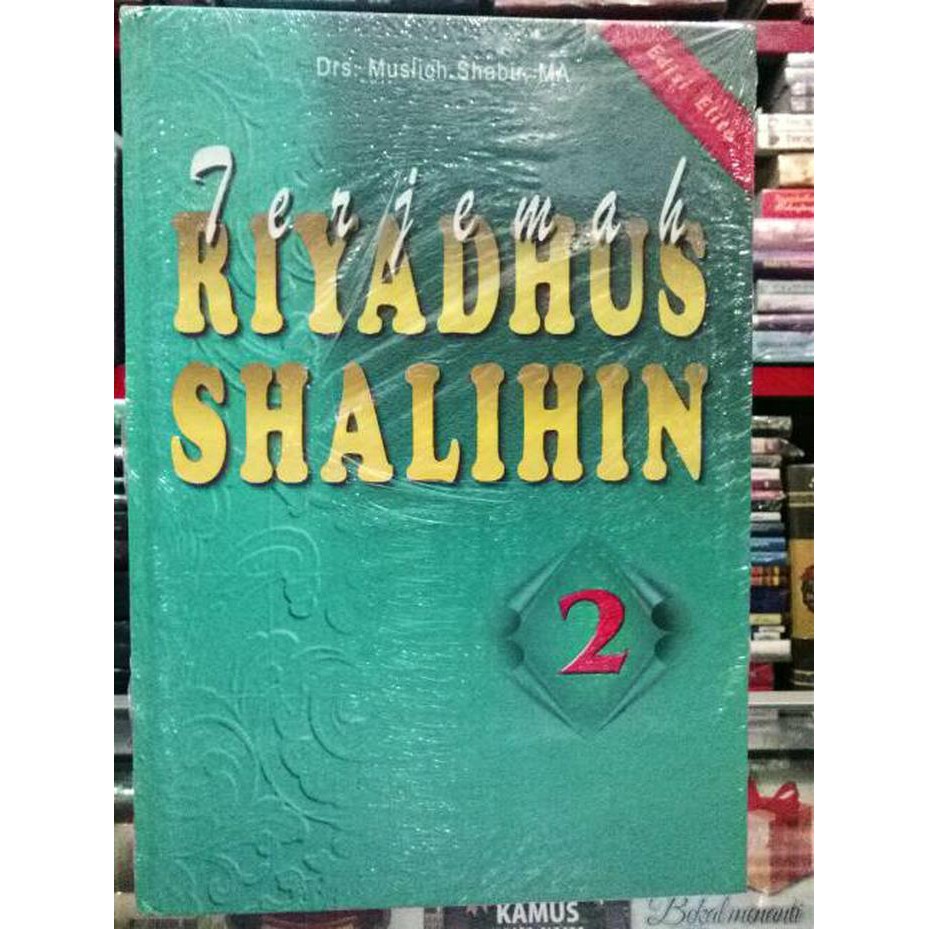( Buku ) BUKU TERJEMAH RIYADHUS SHALIHIN JILID 1 DAN 2 DRS MUSLICH SHABIR TOHA