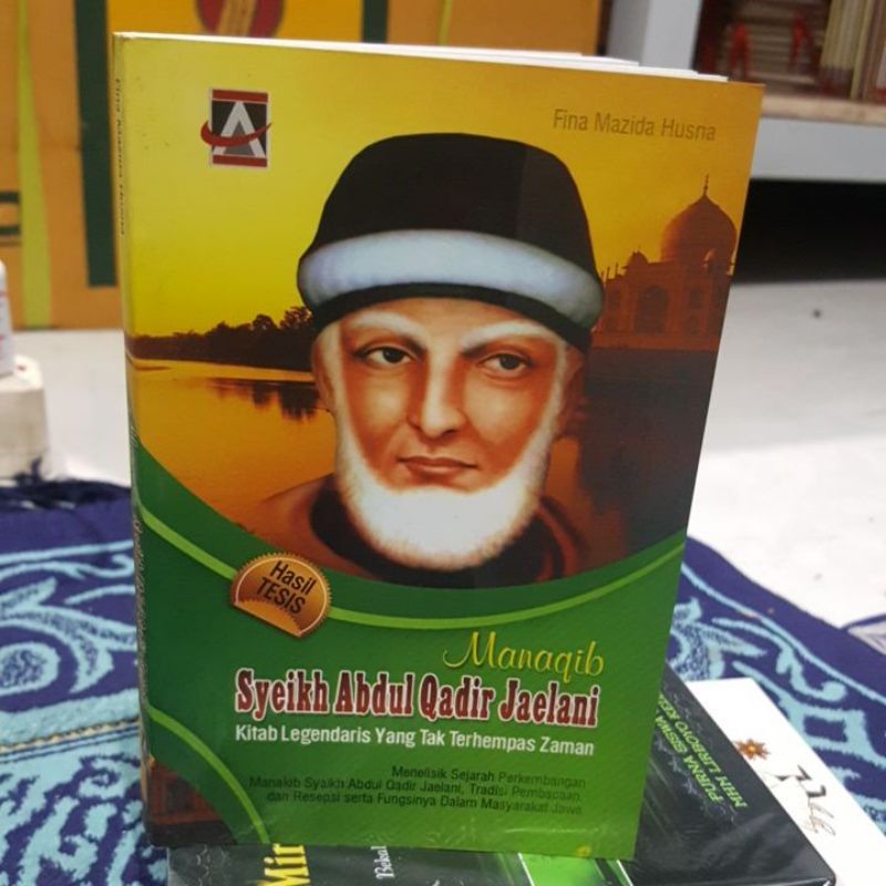 manaqib syaikh abdul qodir al jailani