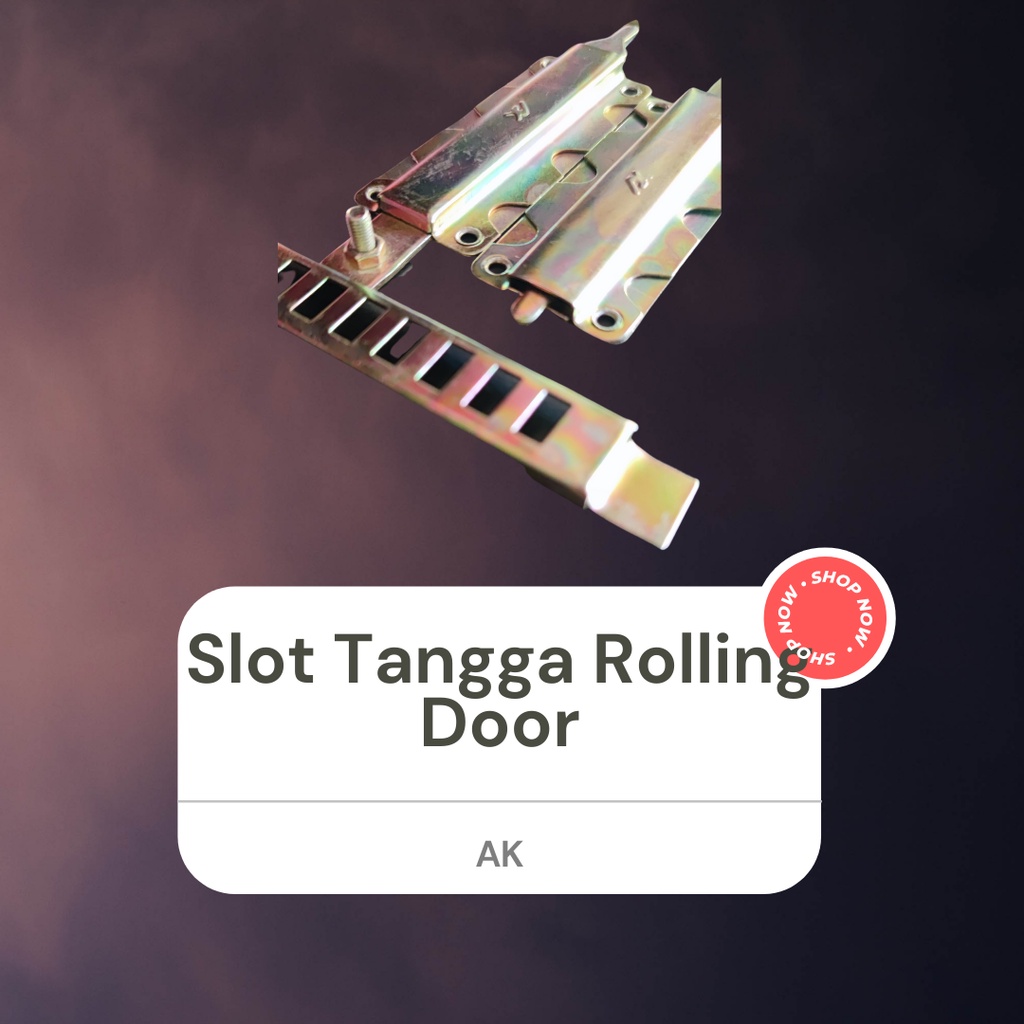 Slot Tangga Pen Tangga Rolling Door