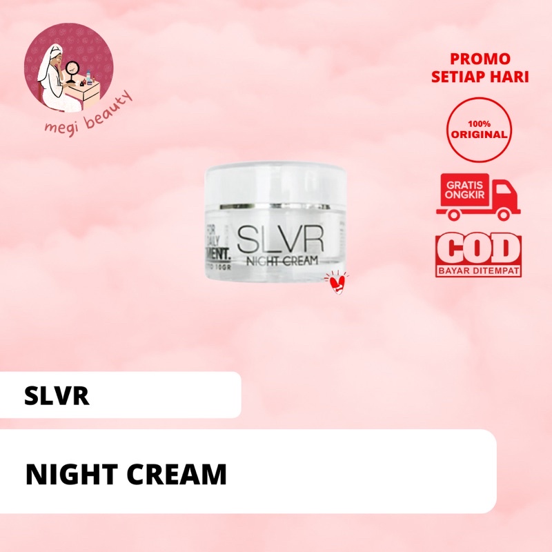 krim mlam kecantikan perawatan wajah berjerawat bpom slvr night cream skincare original termurah