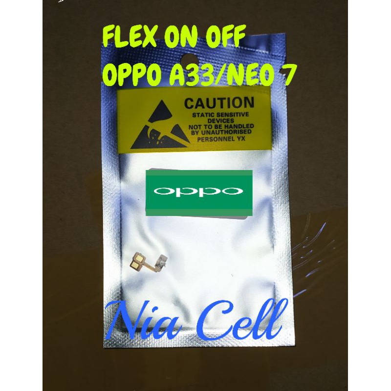 flexible on off oppo a33/neo 7