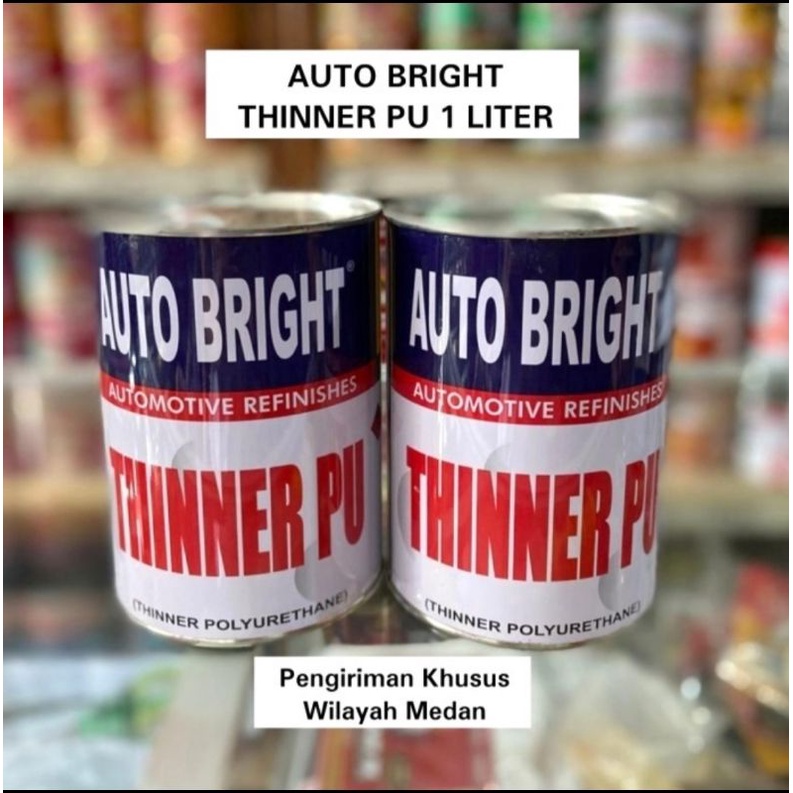 AUTO BRIGHT THINNER PU 1 liter