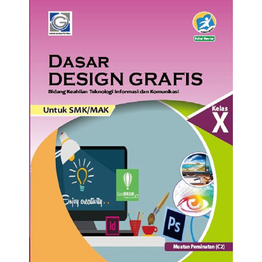 Jual Dasar Desain Grafis SMK Kelas X / C2 Indonesia|Shopee Indonesia