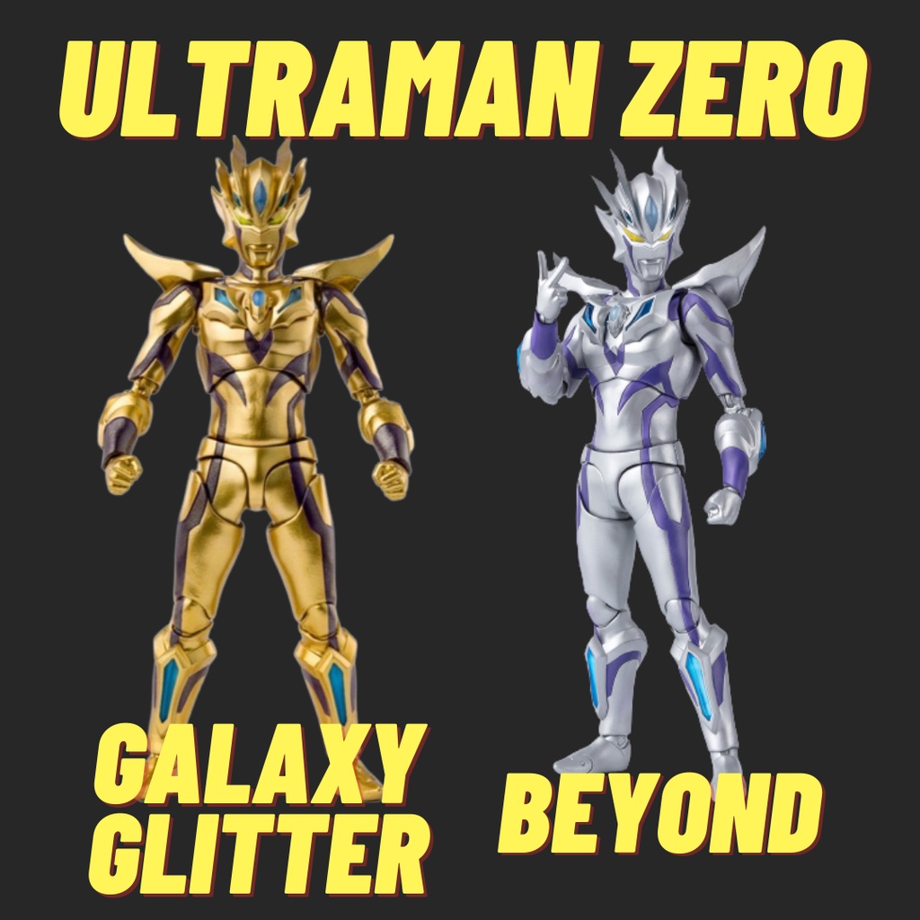 Ultraman Zero Beyond SHF Galaxy Glitter - Galaxy Glitter