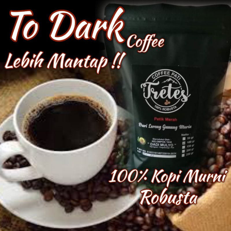 

KOPI BUBUK DARK 250 GR/ROBUSTA MURIA ORIGINAL