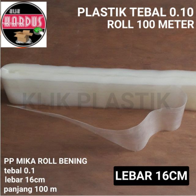 PLASTIK TEBAL ROLL 100 M SIZE 16CM/PLASTIK ROLL/PLASTIK KILOAN/KEMASAN