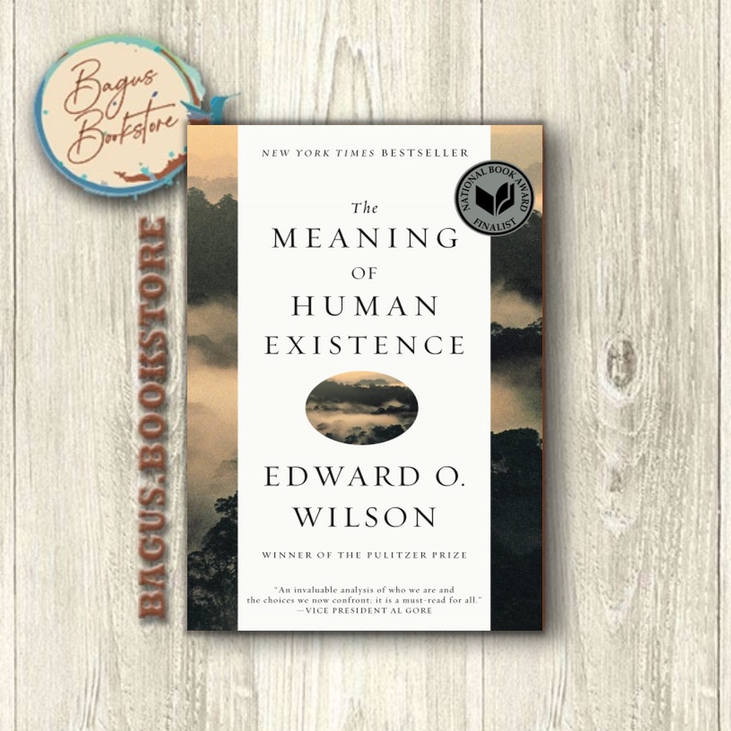 The Meaning Of Human Existence - Erdward O. Wilson (English) - bagus.bookstore