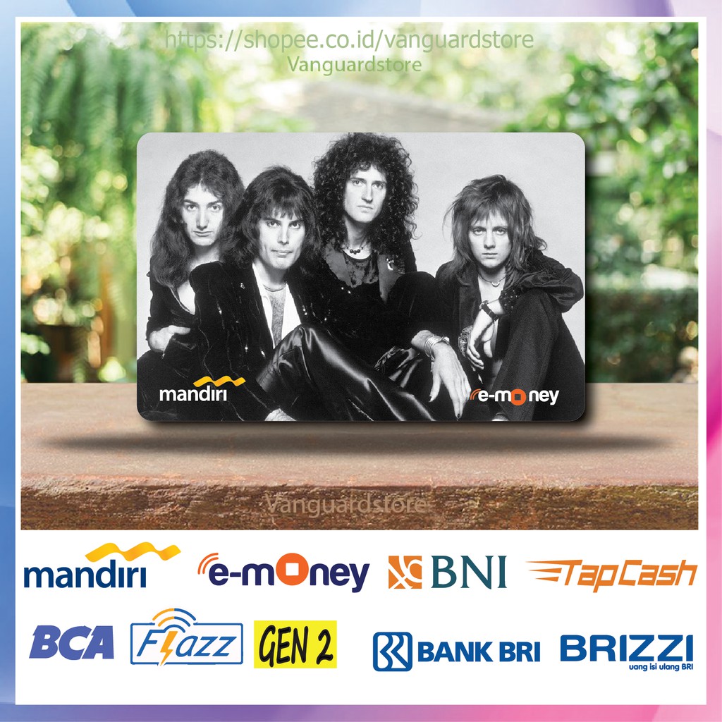 KARTU E MONEY E TOLL QUEEN ROCK BAND KUMPULAN 31 EMONEY MANDIRI FLAZZ BCA BNI TAPCASH BRIZZI BRI